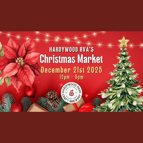 12/21: Christmas Market Hardywood Richmond